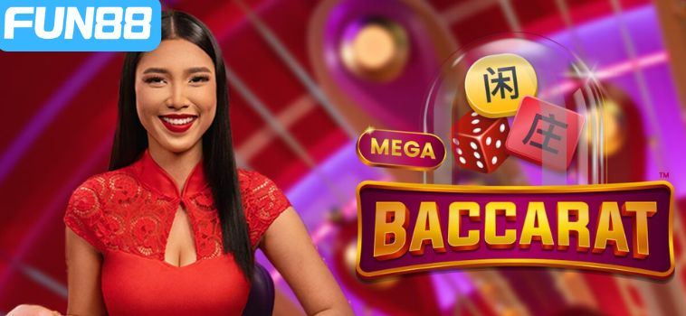 mega baccarat fun88 choi nhu the nao