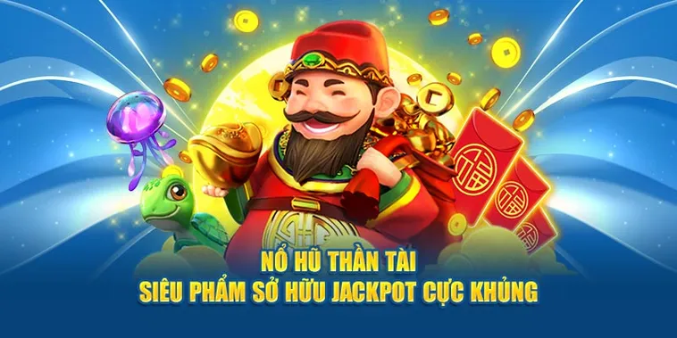 Khám Phá Nổ Hũ Thần Tài Tại MU88: Hành Trình May Mắn
